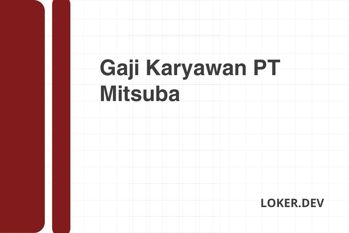 Gaji Karyawan PT Mitsuba