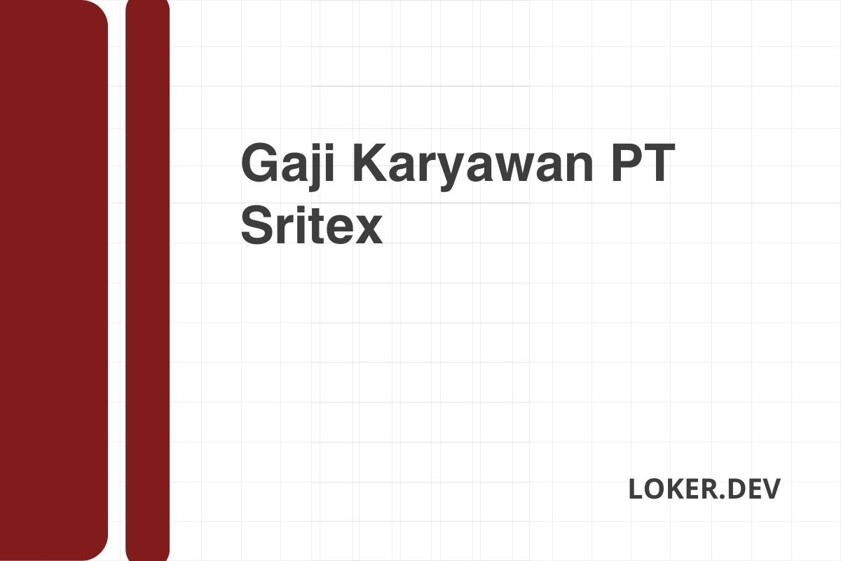 Gaji Karyawan PT Sritex