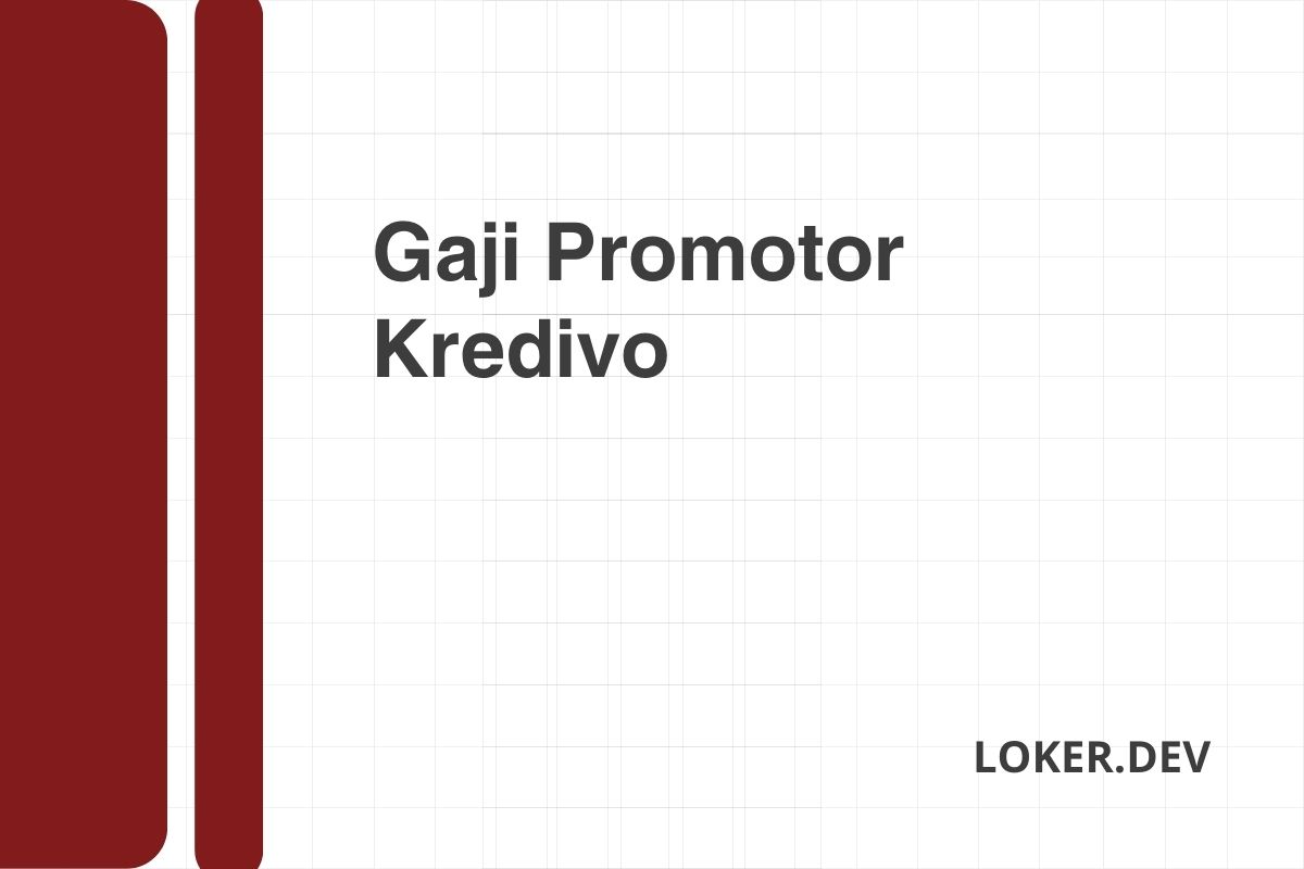 Gaji Promotor Kredivo