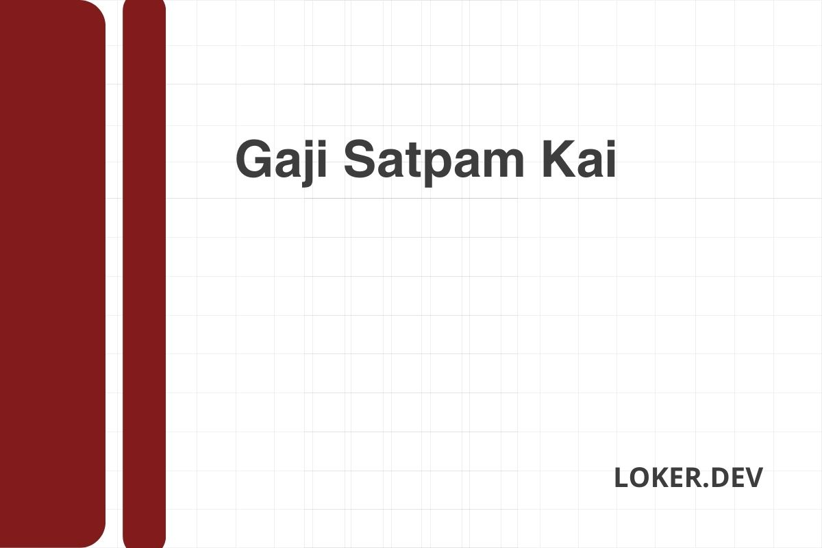 Gaji Satpam Kai