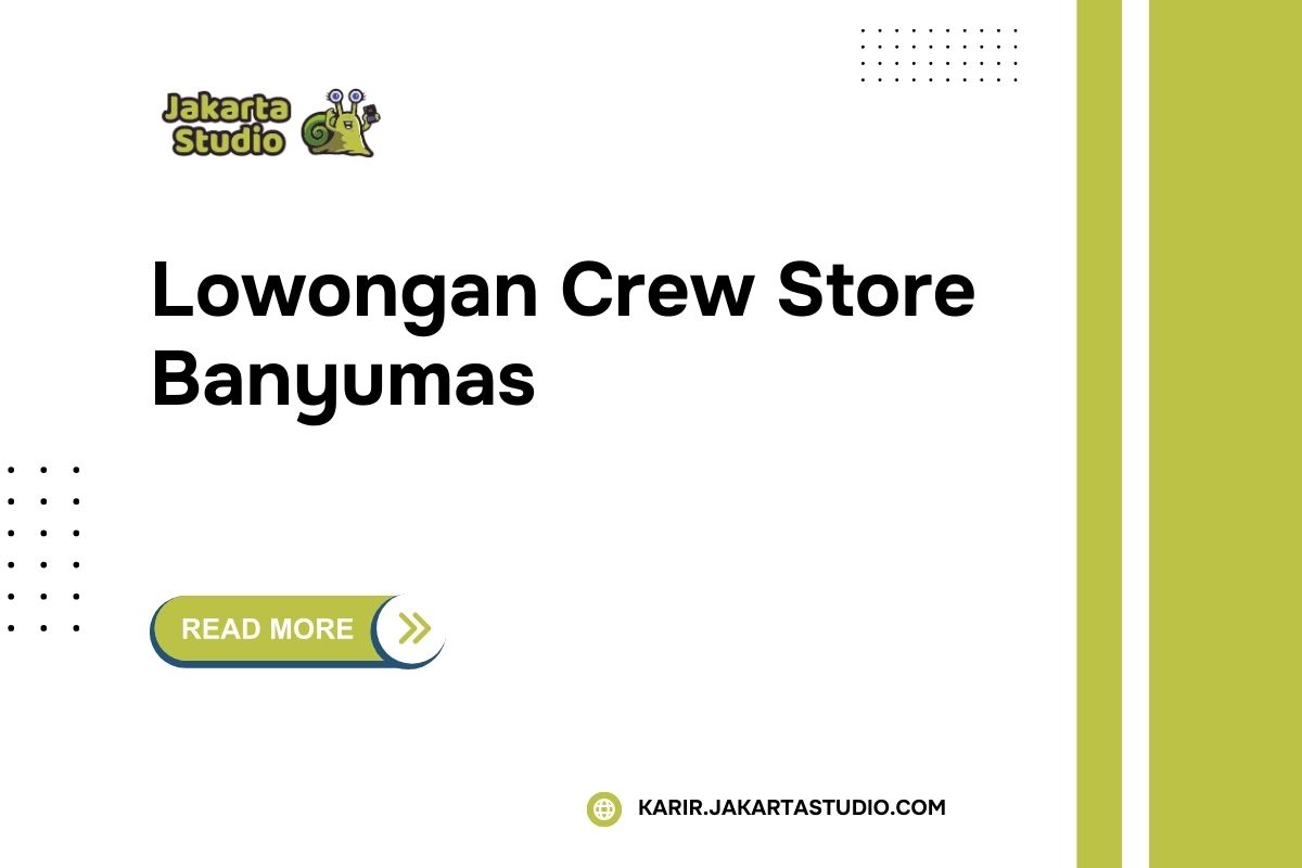 Lowongan Crew Store Alfamart Banyumas