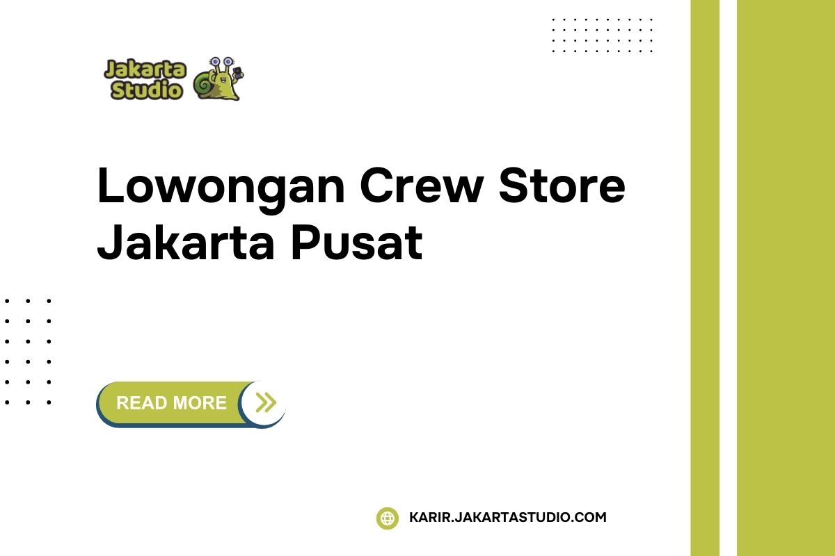 Lowongan Crew Store Alfamart Jakarta Pusat