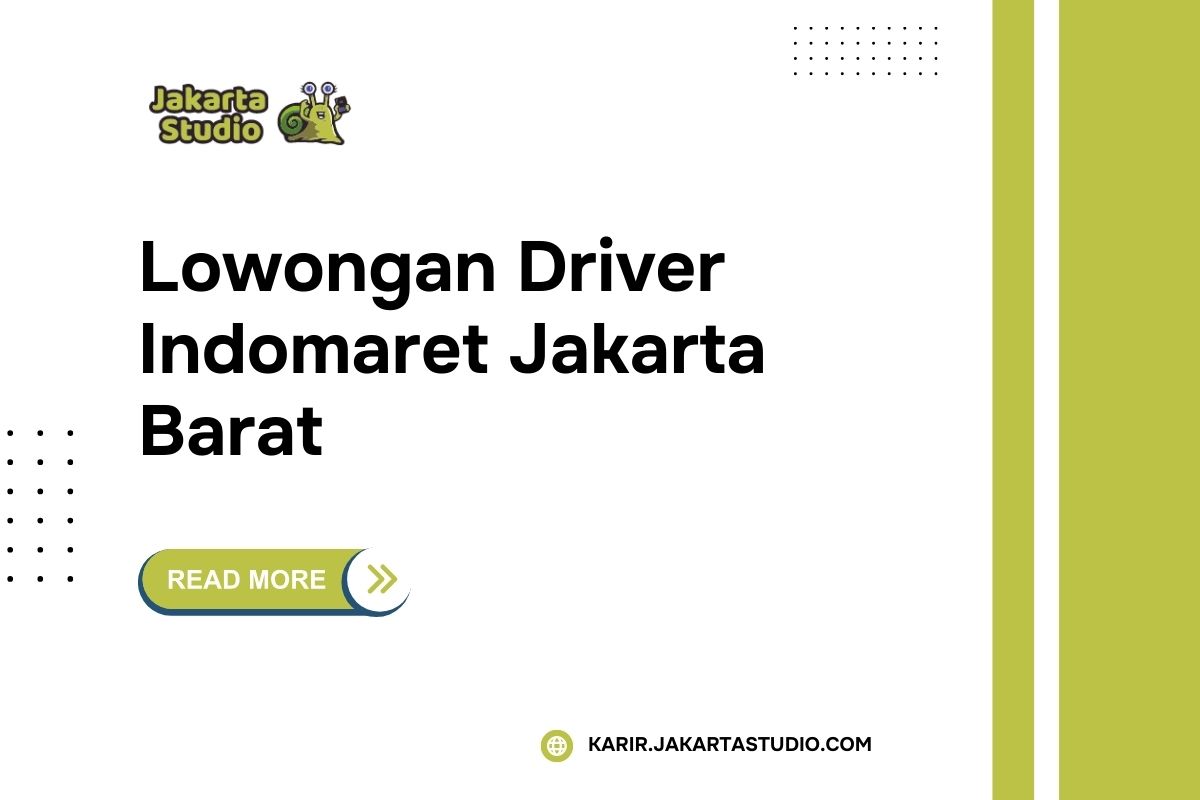 Lowongan Driver Indomaret Jakarta Barat