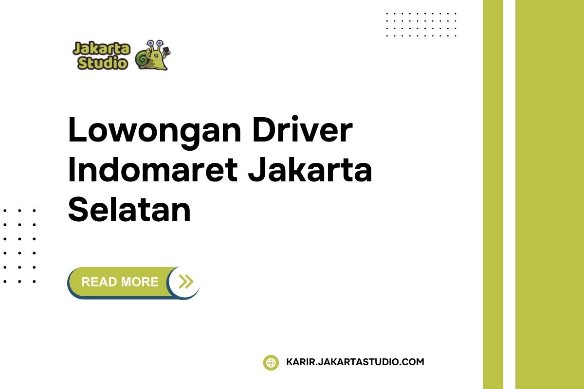 Lowongan Driver Indomaret Jakarta Selatan