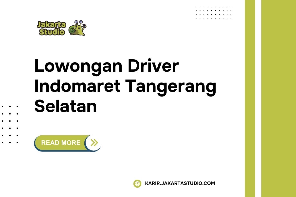 Lowongan Driver Indomaret Tangerang Selatan