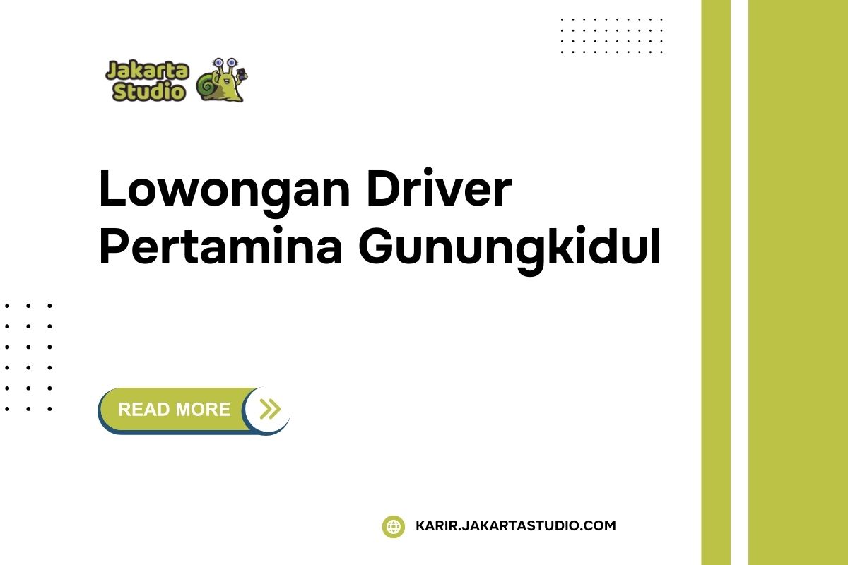 Lowongan Driver Pertamina Gunungkidul