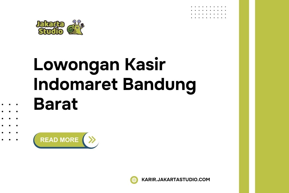 Lowongan Kasir Indomaret Bandung Barat