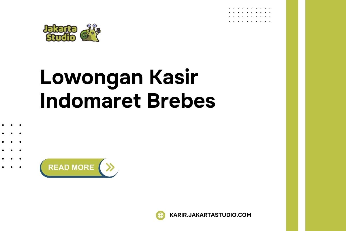 Lowongan Kasir Indomaret Brebes