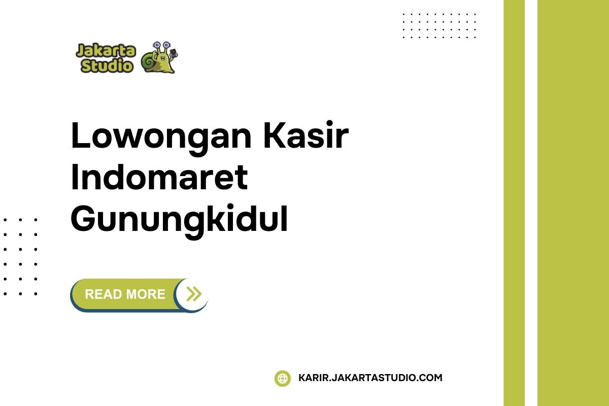 Lowongan Kasir Indomaret Gunungkidul