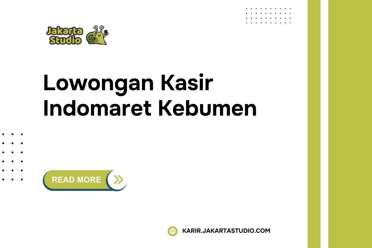 Lowongan Kasir Indomaret Kebumen