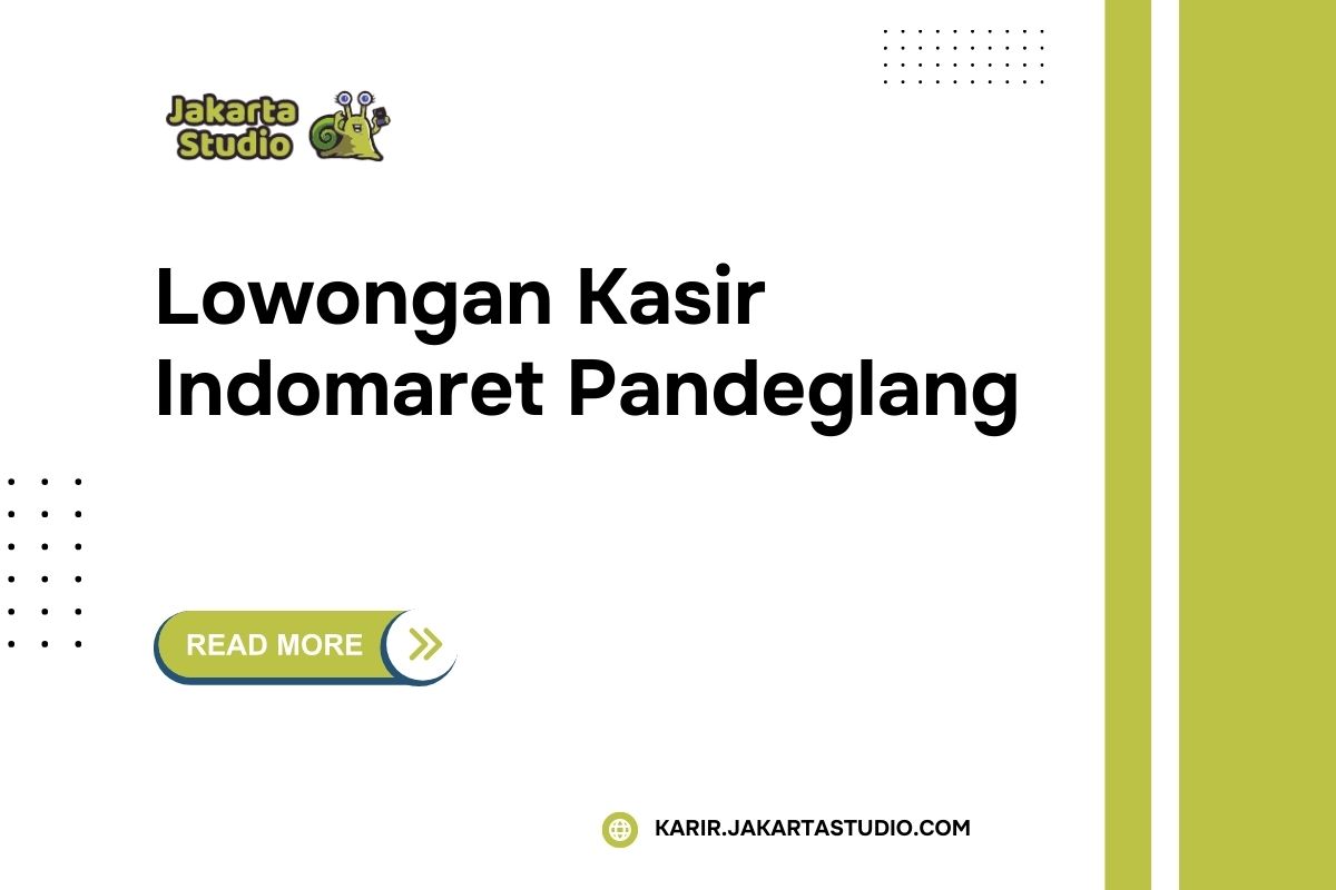 Lowongan Kasir Indomaret Pandeglang