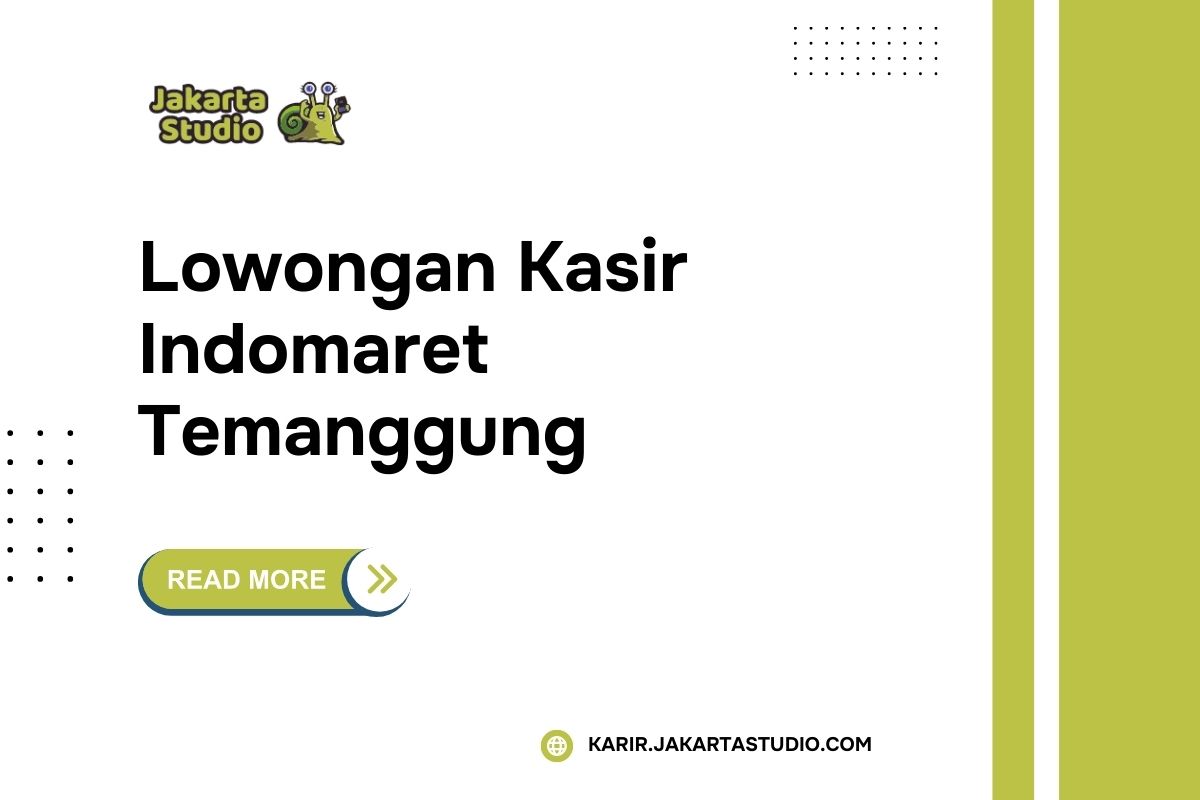 Lowongan Kasir Indomaret Temanggung