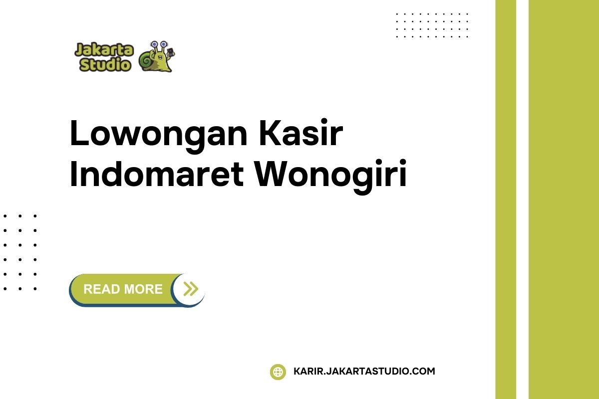 Lowongan Kasir Indomaret Wonogiri