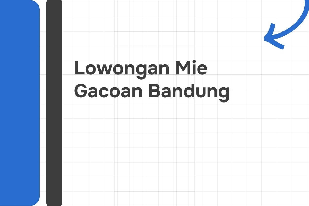 Lowongan Mie Gacoan Bandung