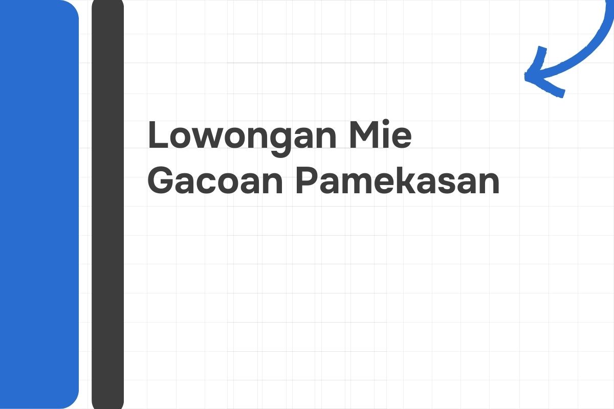 Lowongan Mie Gacoan Pamekasan