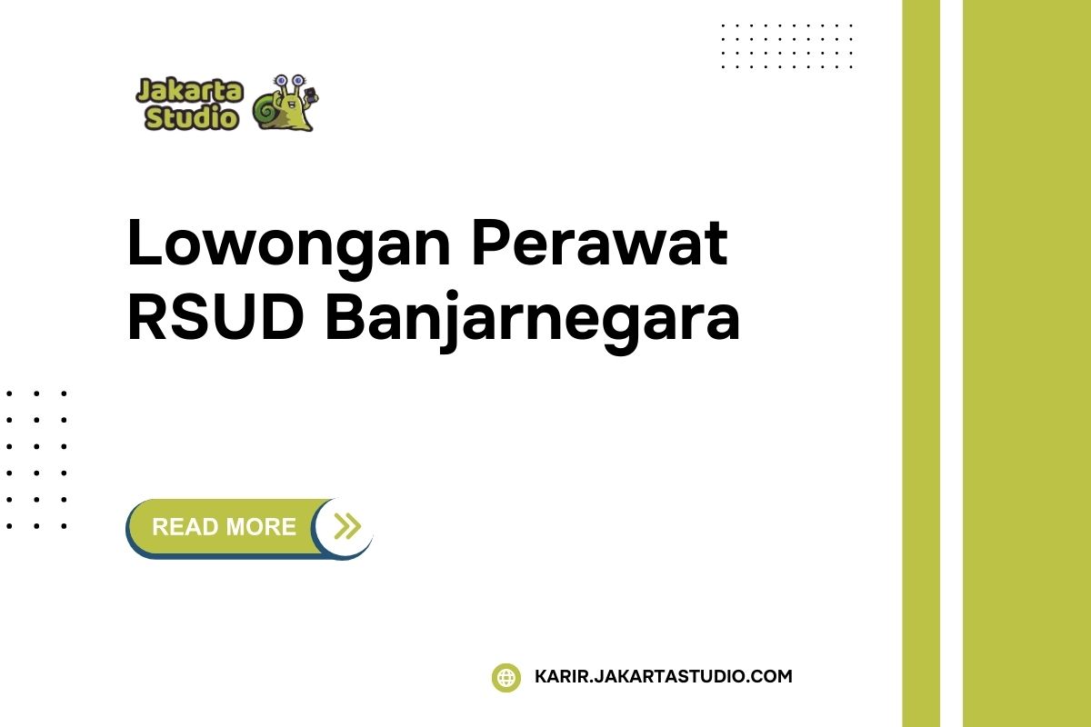 Lowongan Perawat RSUD Banjarnegara