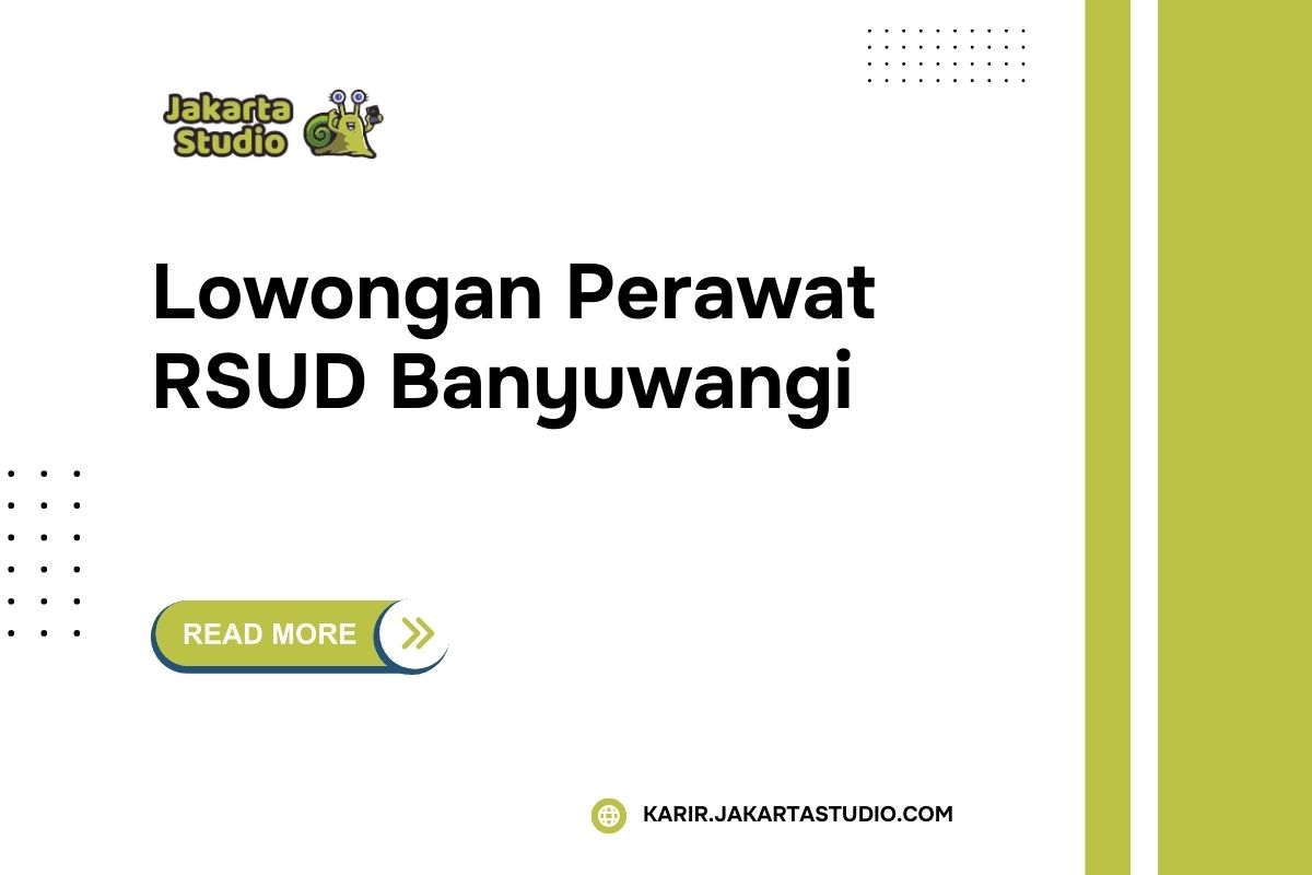 Lowongan Perawat RSUD Banyuwangi