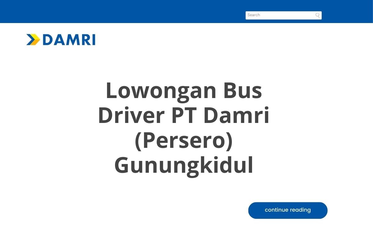 Lowongan Bus Driver PT Damri (Persero) Gunungkidul