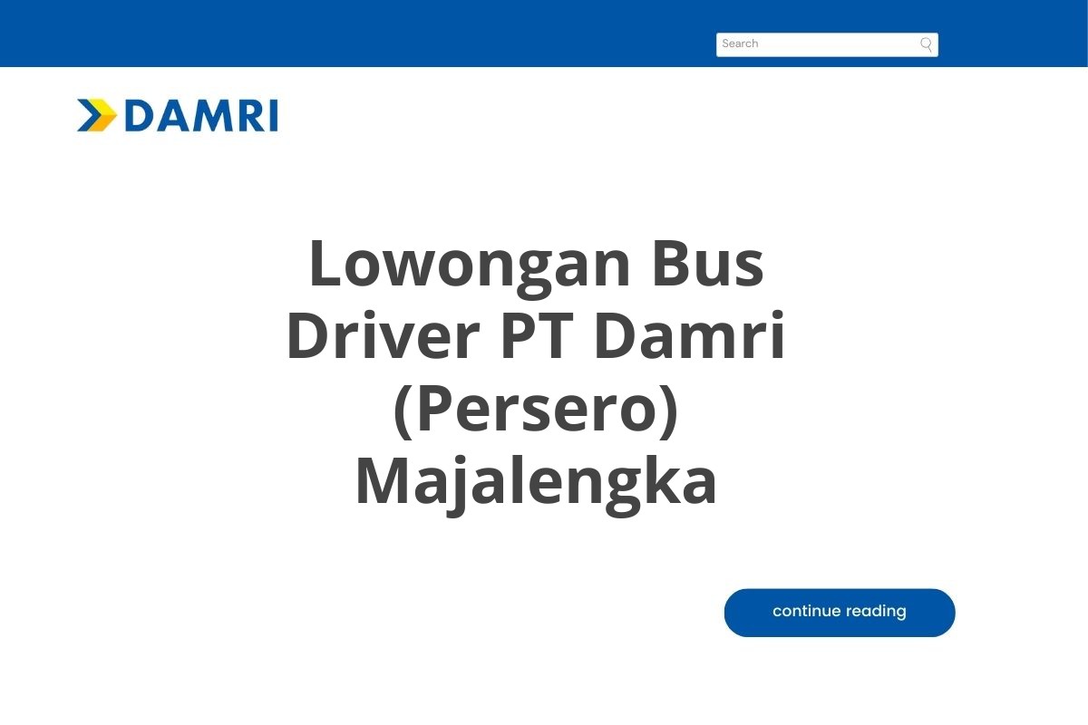 Lowongan Bus Driver PT Damri (Persero) Majalengka