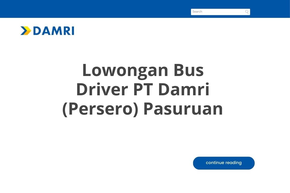 Lowongan Bus Driver PT Damri (Persero) Pasuruan