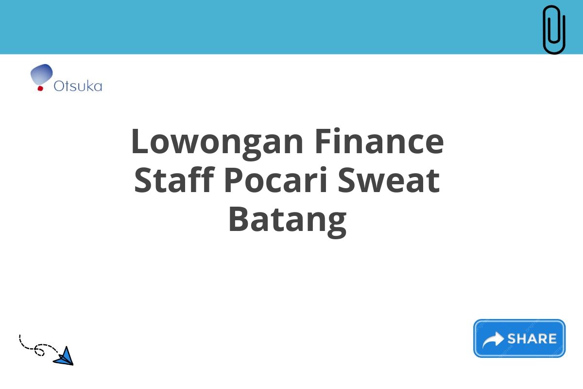 Lowongan Finance Staff Pocari Sweat Batang