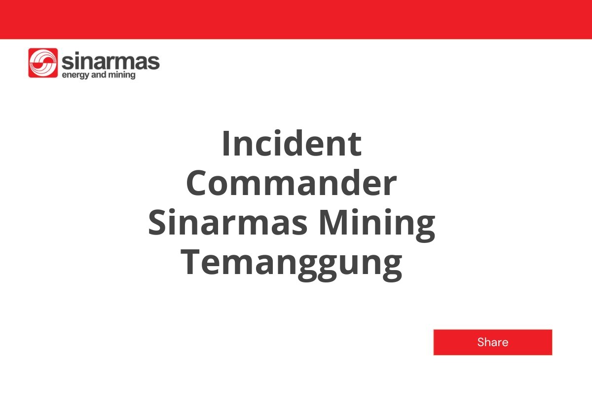 Incident Commander Sinarmas Mining Temanggung