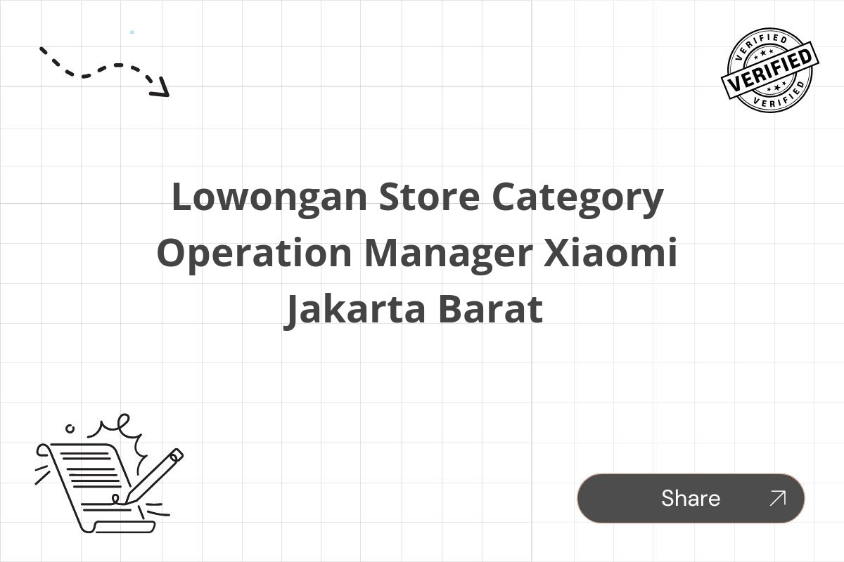 Lowongan Store Category Operation Manager Xiaomi Jakarta Barat